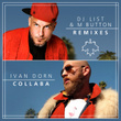 Collaba (DJ List & M Button Remixes)