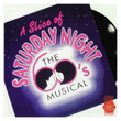 A Slice Of Saturday Night - Original London Cast