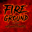Fire Ground