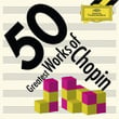 50 Greatest Works Of Chopin