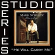 He Will Carry Me 