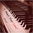 I Need Your Love