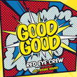 Good Good (Joli Rouge Sound)