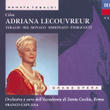 Cilea: Adriana Lecouvreur