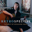 Retrospective: The Best Of Suzanne Vega