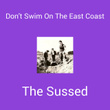 Don't Swim On The East Coast