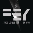 Todo Lo Que Soy (en Vivo)