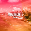# 1 Album: Movimento Tones