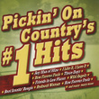 Pickin' On Country's #1 Hits