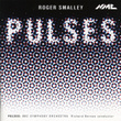 Roger Smalley: Pulses For 5x4 Players