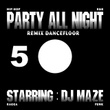 Party All Night 5
