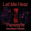 Let Me Hear (From "Parasyte")