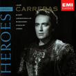 Opera Heroes: Jose Carreras