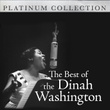 The Best Of Dinah Washington