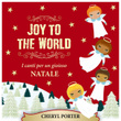 Joy to the World (I Canti Per Un Gioioso Natale)