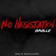 No Hesitation