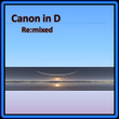 Canon In D Remixes