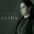 Iko Yaar Nu Sajda - Single