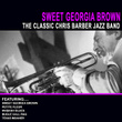 Sweet Georgia Brown - The Classic Chris Barber Jazz Band