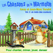 Les Chansons De La Marmotte - Vol.2 Je Mets Des Couleurs