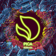 Pica (feat. Henry Fong) [Laidback Luke Remix]