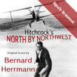 Alfred Hitchcock's North By Northwest (original Soundtrack) (digitally Re-Mastered)