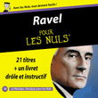Ravel Pour Les Nuls