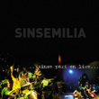 Sinsé Part En Live