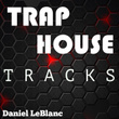 Trap House Tracks
