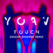 Touch (Sascha Braemer Remix)