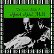The Eastern Moods Of Ahmed Abdul-Malik (Remastered)
