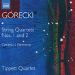 Górecki: Complete String Quartets, Vol. 1