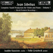 Sibelius: Complete Youth Production For Violin And Piano, Vol. 1