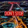 Don't Stop