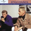 Classic - Style Council - The Universal Masters Collection