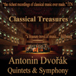 Dvorák: Quintets & Symphony