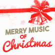 Merry Music of Christmas