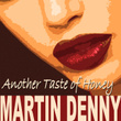 Another Taste of Honey