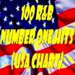 100 R&b Number One Hits : U.s.a. Chart