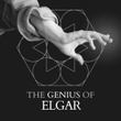 Elgar: The Genius Of