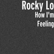 How I'm Feeling