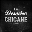 La dernière chicane - Single