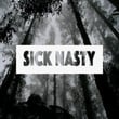 Sick Nasty