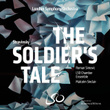 Stravinsky: The Solider's Tale