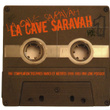 La Cave Saravah, Vol. 1