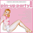 Pin-Up Party! - Rock'n'roll Classics