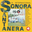 La Internacional Sonora Santanera Vol. Iv
