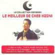 Collection Ramadan : Le Meilleur De Cheb Hasni