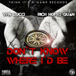 Don't Know Where I'd Be - Single
