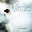Dreams: The String Quartet Tribute To Enya